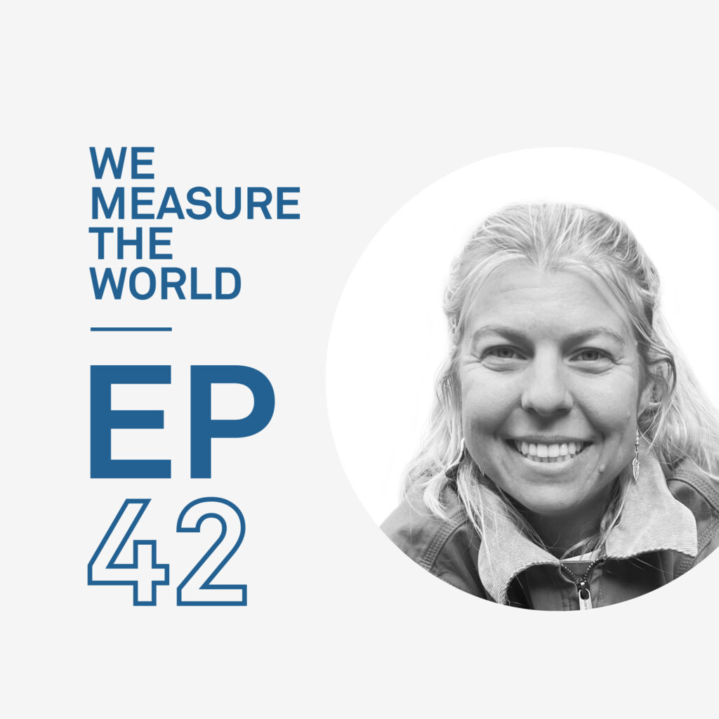 A photo of Lauren Tucker next to the words We Measure the World EP 42